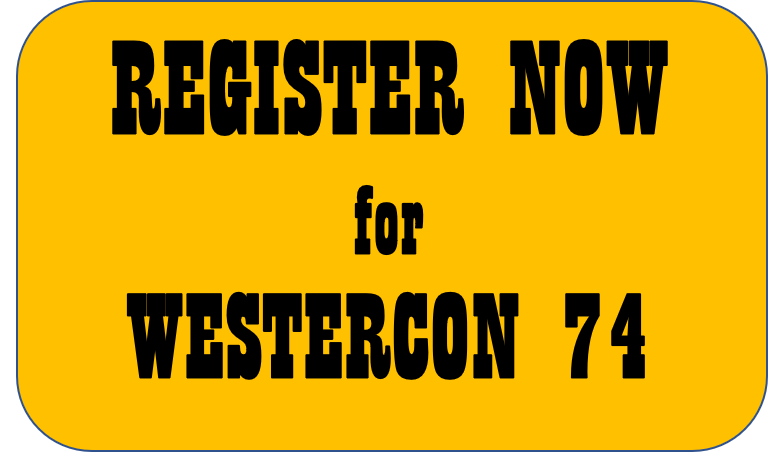 Button saying REGISTER NOW for WESTERCON 74